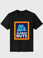 Aldi Aldeez Nuts Store Shopping Grocery Sticker Funny  Casual Digital Print Unisex T-Shirt L