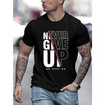 Niekada nepasiduok T-shirt Patogūs Laisvalaikio Elastingi 3D Spausdinti Apvalia Kaklo Iškirpte Trumpomis Rankovėmis T-shirt, Tinkami Veiklai Lauke S įvairiaspalvis