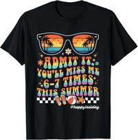 Groovy Last Day of School Funny Admit It You'll Miss Me 6 7 T-Shirt L