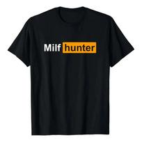 Broma Divertida De Humor Para Adultos De Milf Hunter Para Ho S įvairiaspalvis