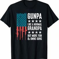 Gunpa Like A Normal Grandpa But More Fun And Owns Guns T-Shirt S įvairiaspalvis