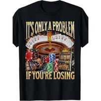 Funny Gambling Problem T-shirt | Casino Theme with Playing Cards Design, Suitable for Poker Night, Party, Unisex S juoda