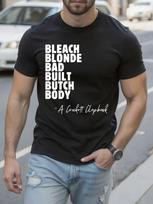 Plus Size Tshirt - Bold Bleach Blonde Bad Built Butch Bod... S įvairiaspalvis