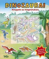 KNYGA Dinozaurai. Knygelė su magnetukais
