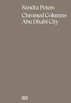 Sandra Peters. Chromed Columns Abu Dhabi