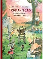 Truman Toad and the Quest for the Perfect Hug