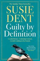 Guilty by Definition: The instant Sunday Times bestselling linguistic mystery to gift this Father's Day from Britain's wordsmith, Susie Dent