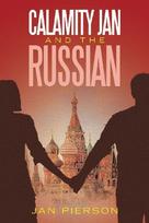 Calamity Jan and the Russian