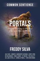 Portals: Energetic Doorways to Mystical Experiences Between Worlds