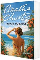 Blogis po saule - Agata Kristi (Agatha Christie)