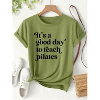 It's a good day to teach pilates Printed women's clothing T Shirt 2026 Spring and summer sports style short sleeves Loose-fitting slimming tops for S šviesiai pilka spalva