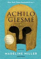Achilo giesmė (knyga su defektais) - Madeline Miller
