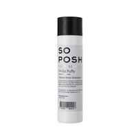 So Posh Dog Im So Puffy Shampoo 250 ml | SP90018 | 4742022990018
