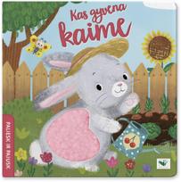 Paliesk ir pajusk. Kas gyvena kaime