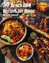 50 Beach BBQ Recipes for Home