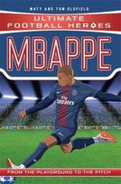 Ultimate Football Heroes: Mbappe (Goal Machines 2): Collect them all!