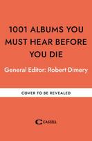 1001 Albums You Must Hear Before You Die