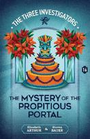 The Mystery of the Propitious Portal