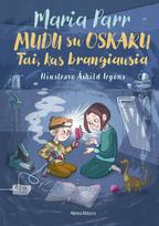 Mudu su Oskaru. Tai, kas brangiausia - Maria Parr