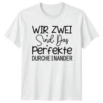 Wir Zwei Sind Das Perfekte TShirt Couple Chaos Love Gift For Him And Her S