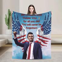 RIP Charlie Kirk Thank You for All You Did Plush Flannel Throw Blanket for Kids Outdoor Warm Bedspread Design Quality 100x150cm