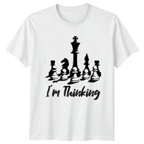 Im Thinking TShirt Chess Strategy Gaming Gift For Him And Her S