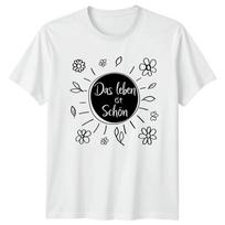 Das Leben Ist Schn TShirt GerUnisex Sayings Birthday Gift For Him And Her S