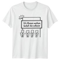 Wo BluUnisex Wachsen Lachelt Das Unisexs TShirt Floral Tulips Birthday S