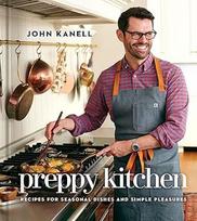 Preppy virtuvė: (1 tomas) (The Preppy Kitchen Series): Sezoninių patiekalų ir paprastų malonumų receptai (Cookbook) (The Preppy Kitchen Series)