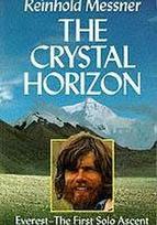 Crystal Horizon: Everest: The first Solo Ascent