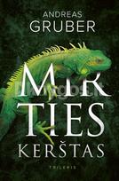 Mirties kerštas - Andreas Gruber