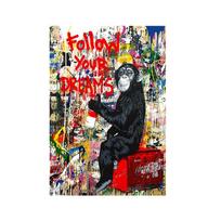 Sekite savo svajones Graffiti meno plakatai ir spaudiniai Banksy Monkey gatvės meno paveikslai Šiuolaikinės mados drobės paveikslai svetainei 20x30cm no frame