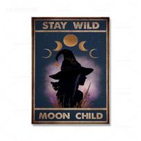 Stay Wild Moon Child Plakatas Hipių raganos ir katės drobė, tapyba sielos magija spaudiniai Vintažiniai mergaitės miegamojo sienų dekoro paveikslėliai be rėmelio 21*30cm