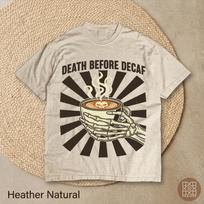 Death Before Decaf Shirt | Funny Coffee Skeleton Tee | Retro Coffee Lover Gift | Vintage Barista Sweatshirt | Skeleton Hands Hoodie 100