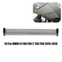 BMW automobiliui stoglangio užuolaidos audinys stogo stoglangio saulės skydelis tinka BMW F07 GT5 528i 535i 550i GT / X1 F48 F49 2' F45 F46 2016-2018 Gray-For BMW F48 F49