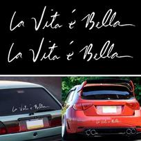 Nauja Šauni Gyvenimas Gražus Automobilio Stiliaus Lipdukas | La Vita Bella Decal Automobilio Pritaikymas