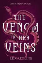 The Venom in Her Veins