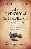 Love Song of Miss Queenie Hennessy: Or the letter that was never sent to Harold Fry
