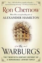 Warburgs: The Twentieth-Century Odyssey of a Remarkable Jewish Family