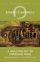 Skeleton Key to Finnegans Wake: Unlocking James Joyce's Masterwork