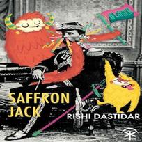 Saffron Jack by Rishi Dastidar Paperback Book 9781911027898