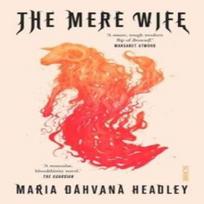 The Mere Wife by Maria Dahvana Headley Paperback Book 9781911617631