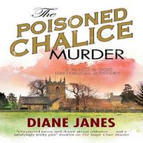 The Poisoned Chalice Murder by Diane Janes Paperback Book 9781847519429