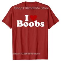 Funny I Love Heart Boobs Boobies Graphic T-shirts Men Fashion Casual Tshirt 100% Cotton Loose Oversized Adult Joke T Shirt S