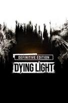 Dying Light: Definitive Edition (Without DE) XBOX LIVE Key EUROPE