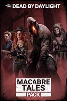 Dead by Daylight: Macabre Tales Pack (Windows) XBOX LIVE Key EUROPE