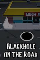 Blackhole on the Road Steam Key (PC) GLOBAL
