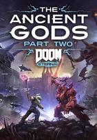 Doom Eternal: The Ancient Gods - Part Two Bethesda.net Key GLOBAL