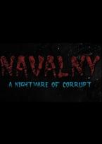 NAVALNY: A Nightmare of Corrupt Steam Key GLOBAL