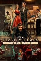 First Class Trouble (PC) Steam Key UNITED STATES